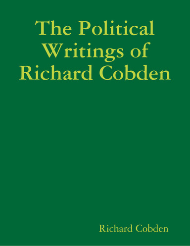 The Political Writings of Richard Cobden