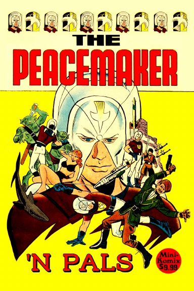 Peacemaker 'N Pals