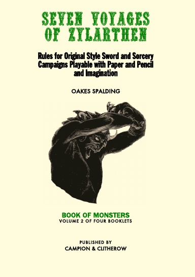 Seven Voyages of Zylarthen Volume 2: Book of Monsters