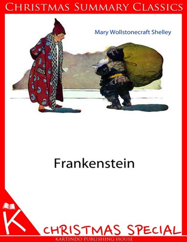 Frankenstein [Christmas Summary Classics]