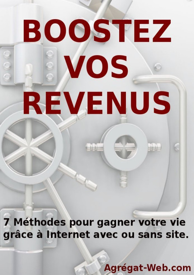 Boostez vos revenus