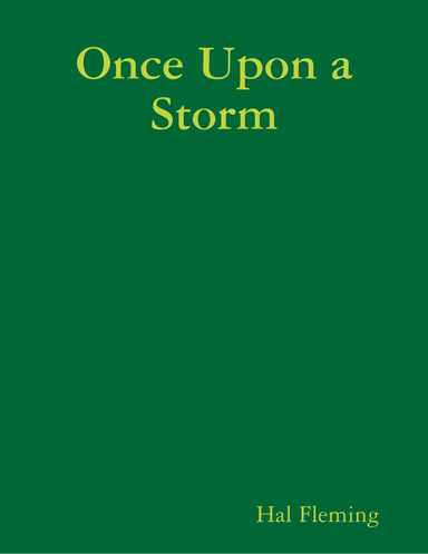 Once Upon a Storm