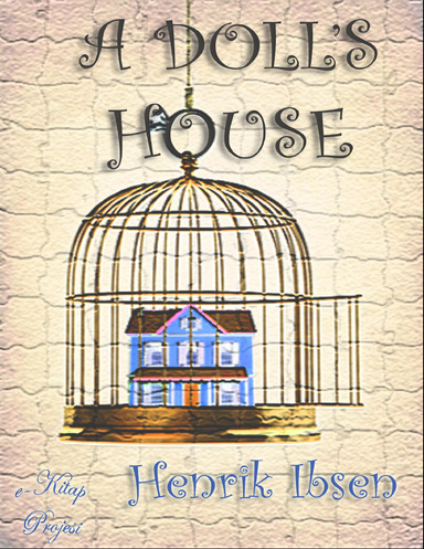 A Doll’s House