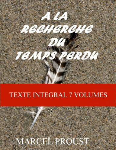 A LA RECHERCHE DU TEMPS PERDU