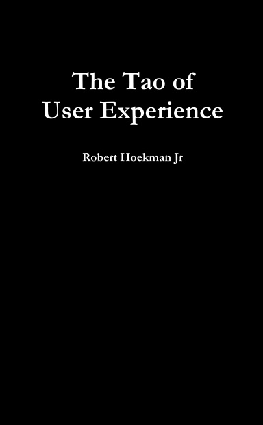 The Tao of User Experience