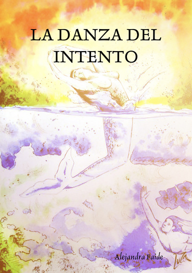 LA DANZA DEL INTENTO