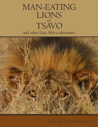 The Man-eating Lions of Tsavo
