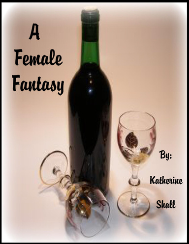 A Female Fantasy