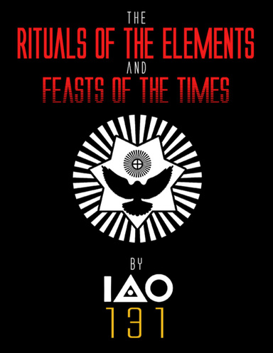 The Rituals of the Elements and Feasts of the Times