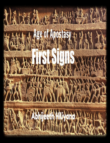 Age of Apostasy First Signs