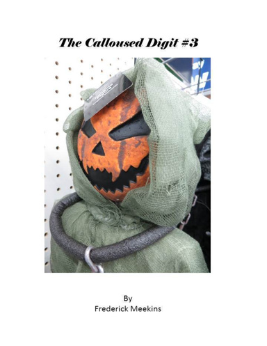 The Calloused Digit #3