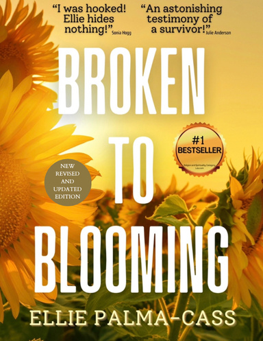 Broken to Blooming