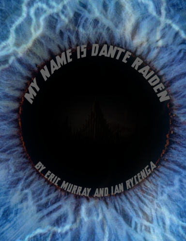 My Name is Dante Raiden