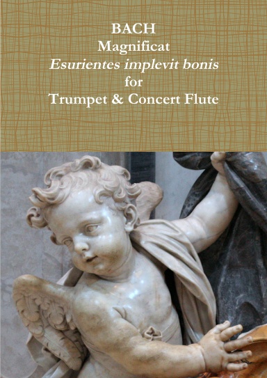 Magnificat BWV 243 "Esurientes" for Trumpet & Concert Flute. Sheet Music.