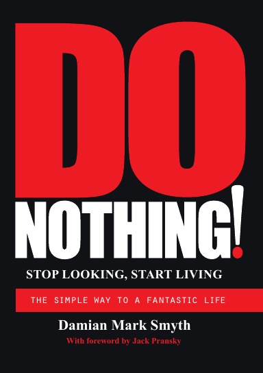 DO NOTHING!