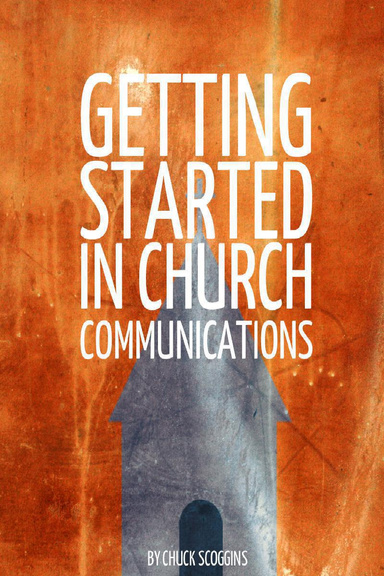 Getting Started In Church Communications
