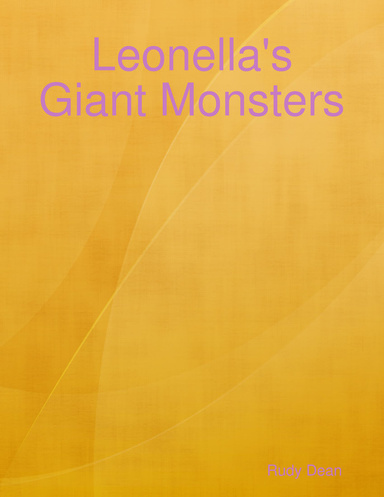 Leonella's Giant Monsters