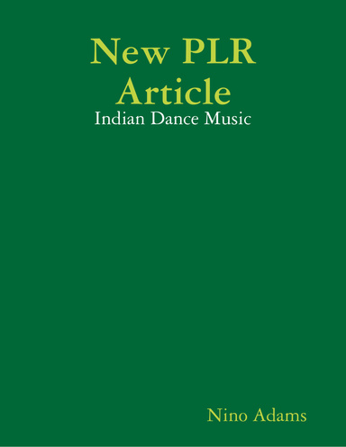 New PLR Article: Indian Dance Music