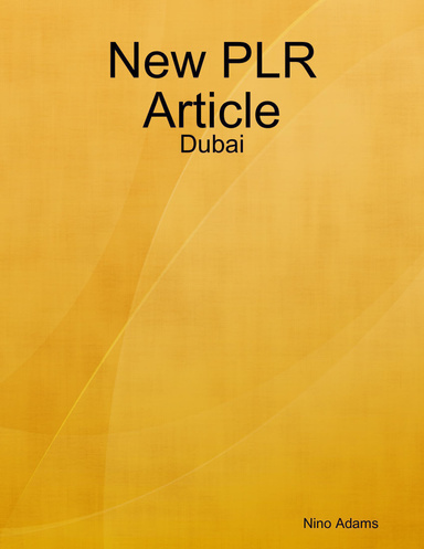 New PLR Article: Dubai