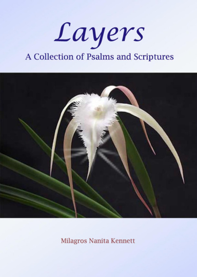 Layers: A Collection of Psalms and Scriptures