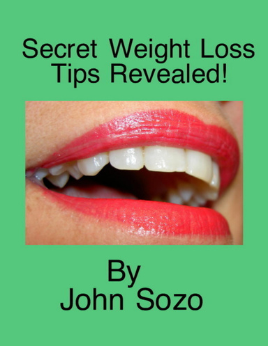 Secret Weight Loss Secrets Revealed!