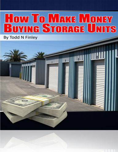 How To Make $1 million Buying Storage Units