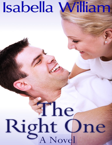 The Right One: A Novel