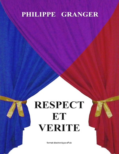 Respect et vérité