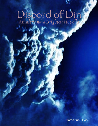 Discord of Din: An Alexandra Brighten Novella