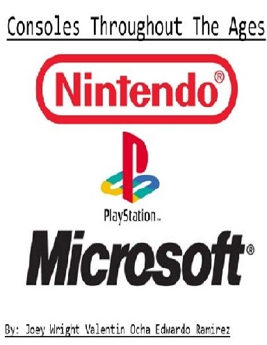 CONSOLES THROUGHOUT THE AGES