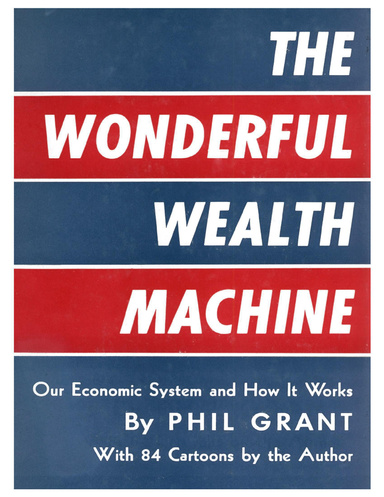 The Wonderful Wealth Machine