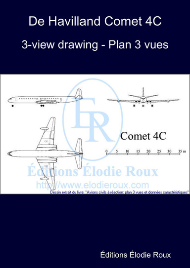 3-view drawing - Plan 3 vues - De Havilland Comet 4C