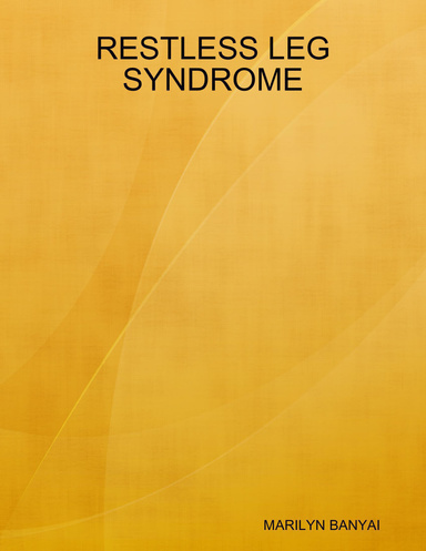 RESTLESS LEG SYNDROME