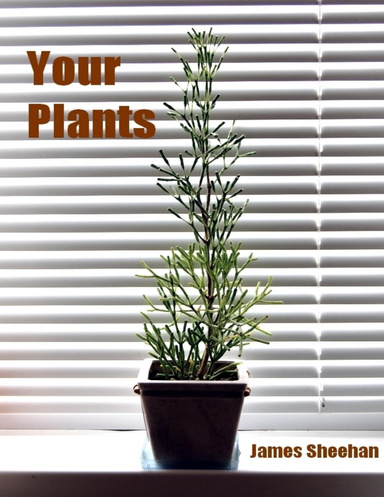 Your Plants (Illustrated)