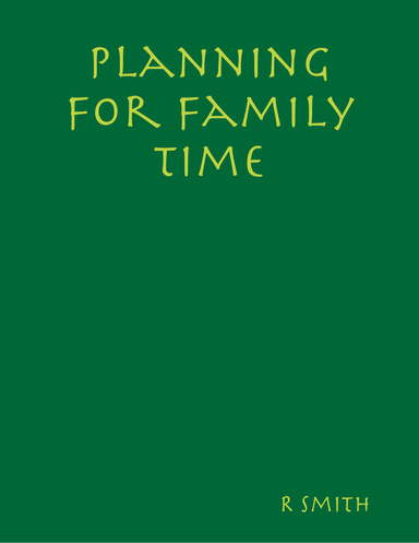 Planning for Family Time