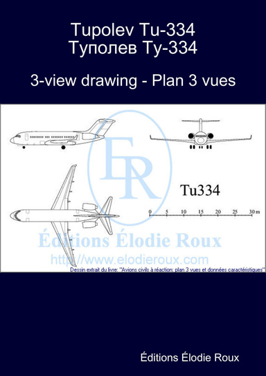 3-view drawing - Plan 3 vues - Tupolev Tu-334 Туполев Ту-334