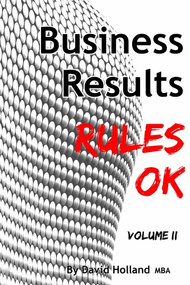 Business Results Rules OK Volume II