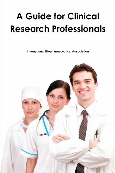 A Guide for Clinical Research Professionals