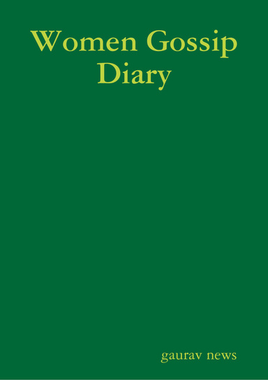 Women Gossip Diary