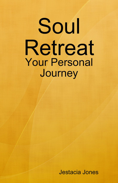 Soul Retreat - Your Personal Journey