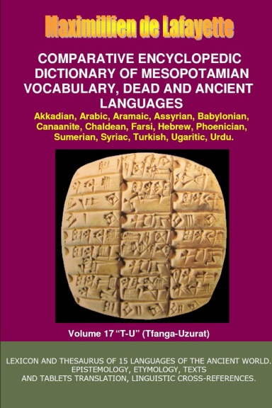 V17.COMPARATIVE ENCYCLOPEDIC DICTIONARY OF MESOPOTAMIAN VOCABULARY DEAD & ANCIENT LANGUAGES