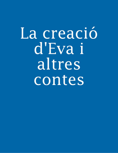 La creació d'Eva i altres contes