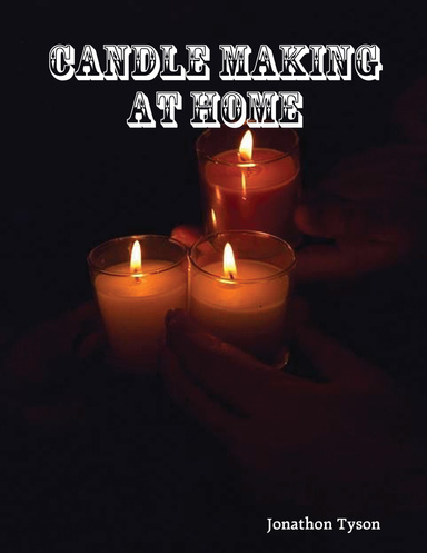 Candle Making at Home