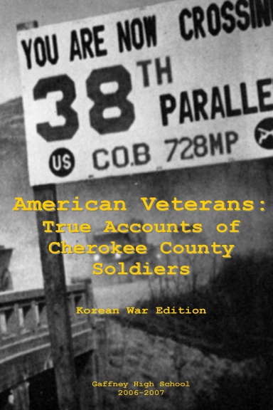 American Veterans:  True Accounts of Cherokee County Soldiers
