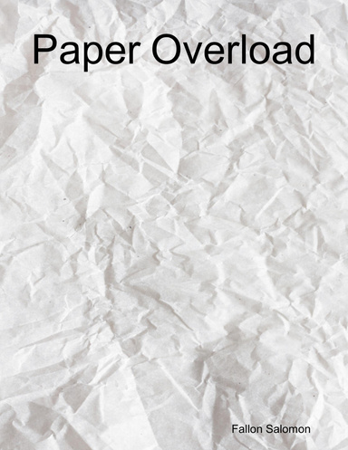 Paper Overload