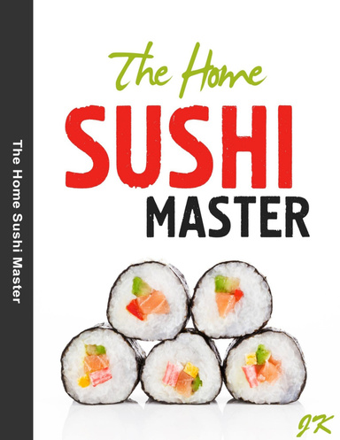 The Home Sushi Master