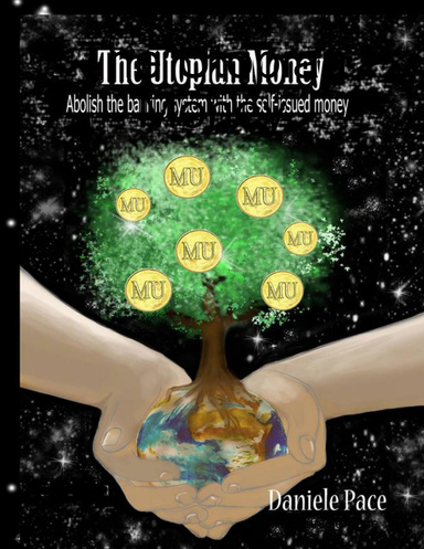 The Utopian Money