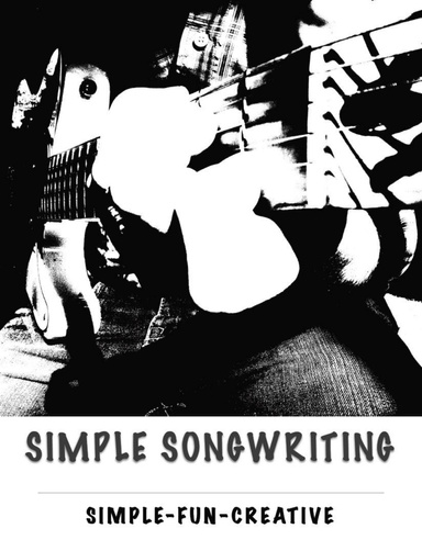 Simple Songwriting