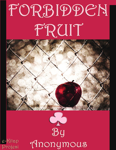 Forbidden Fruit