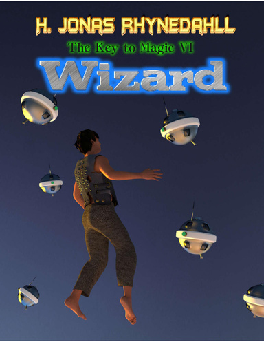 Wizard: The Key to Magic VI
